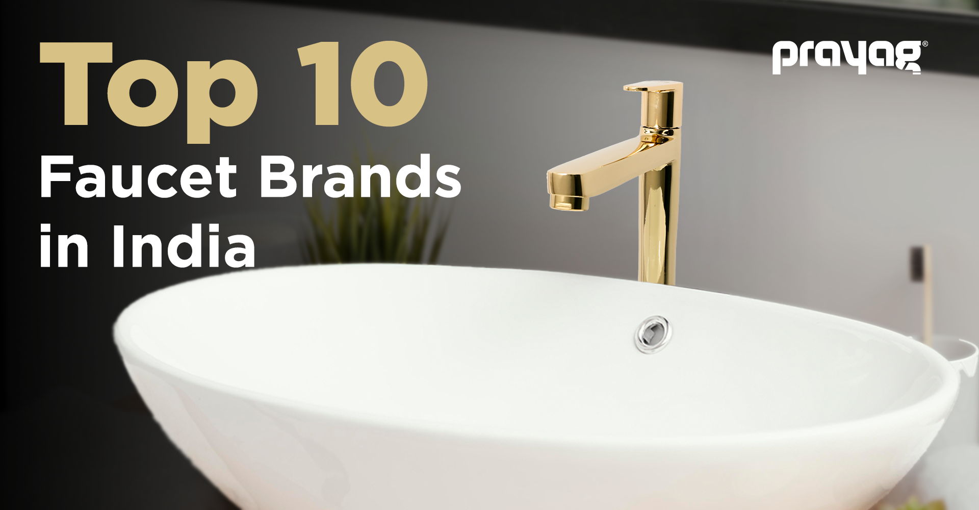 Top 10 Faucet Brands in India